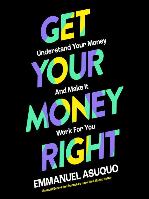 Title details for Get Your Money Right by Emmanuel Asuquo - Available